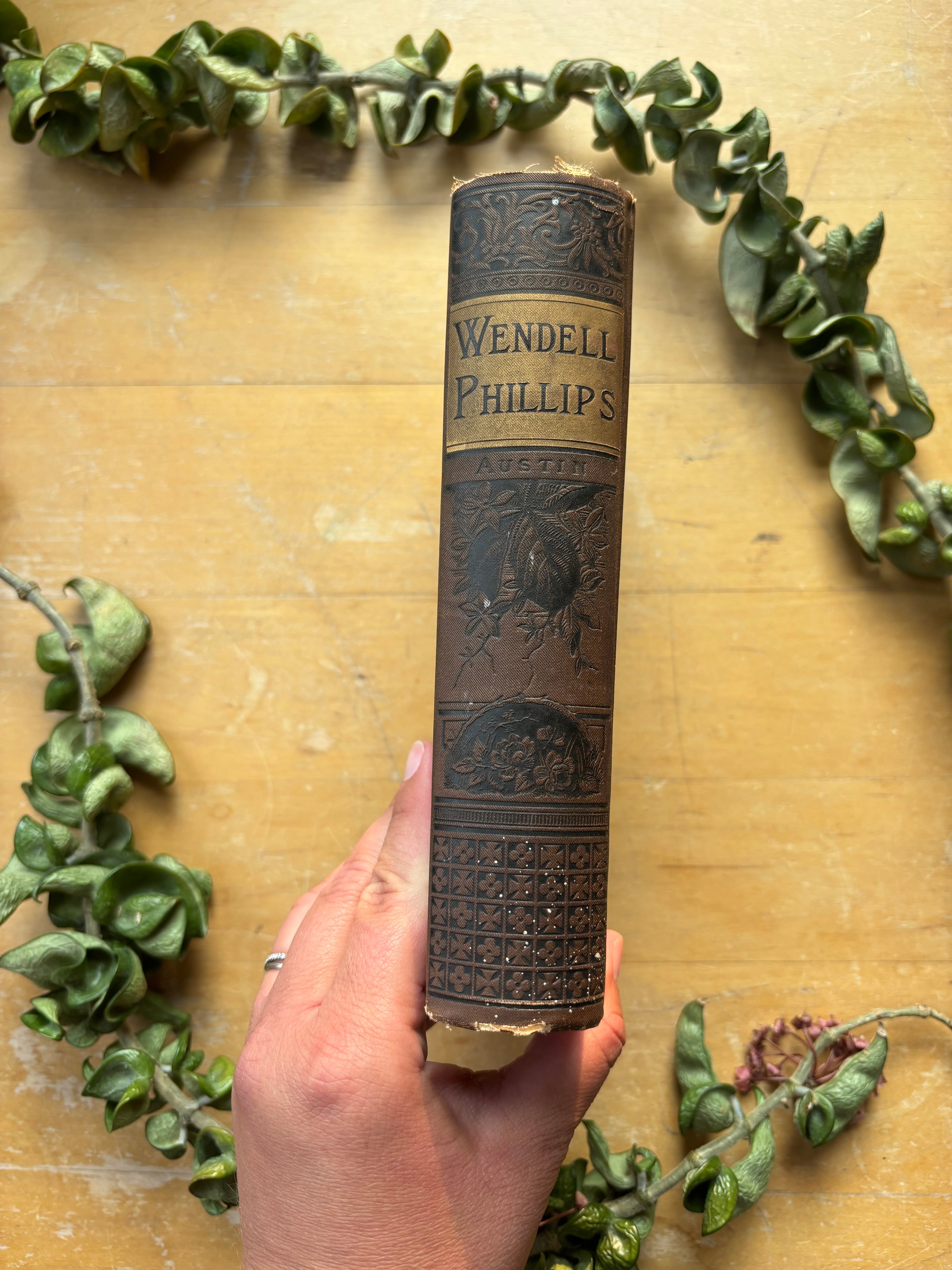 "Life and Times of Wendell Phillips," 1888.